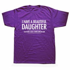 Beautiful Daughter Funny Men Slogan T Shirt - Purple, S